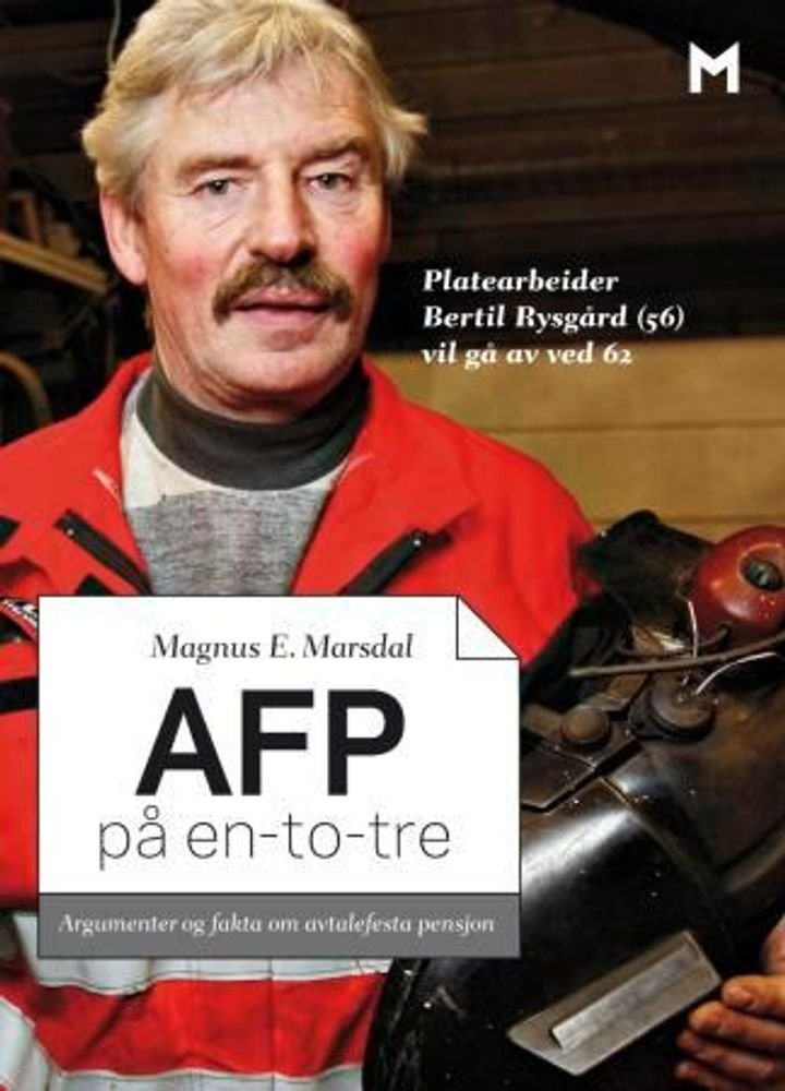 AFP på en-to-tre - argumenter og fakta om avtalefesta pensjon