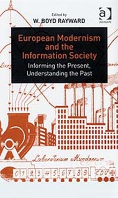 European Modernism and the Information Society