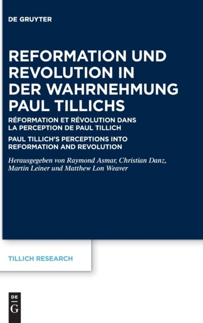 Reformation und Revolution in der Wahrnehmung Paul Tillichs