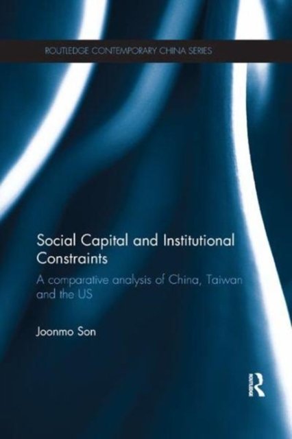 Social Capital and Institutional Constraints