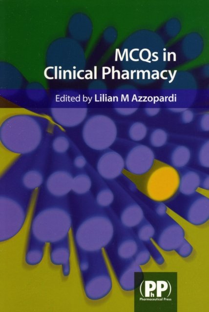 MCQs in Clinical Pharmacy