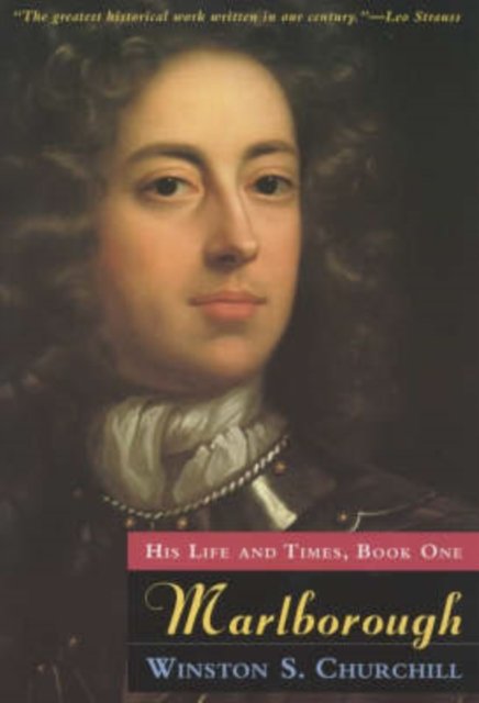Marlborough – His Life and Times, Book One