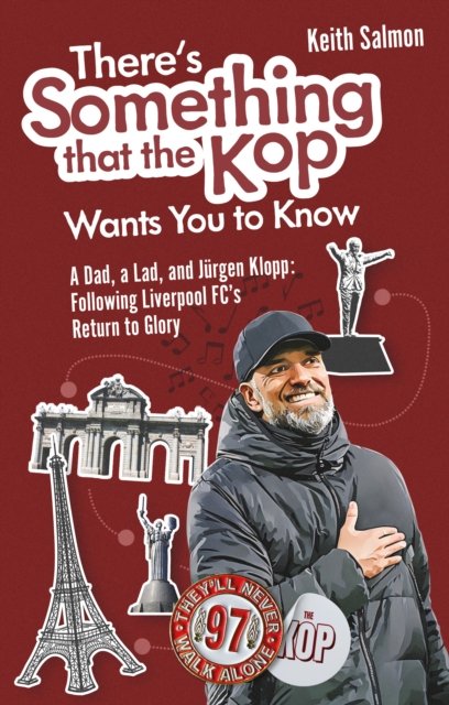 There''s Something that the Kop Wants You to Know
