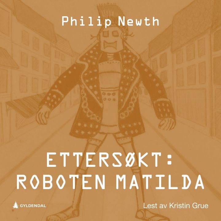 Ettersøkt - roboten Matilda