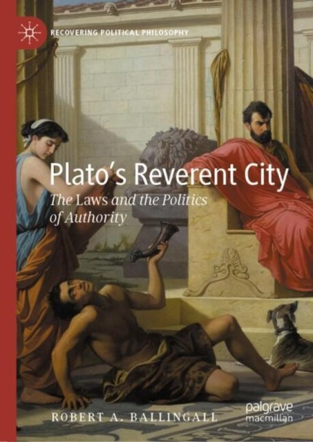 Plato''s Reverent City