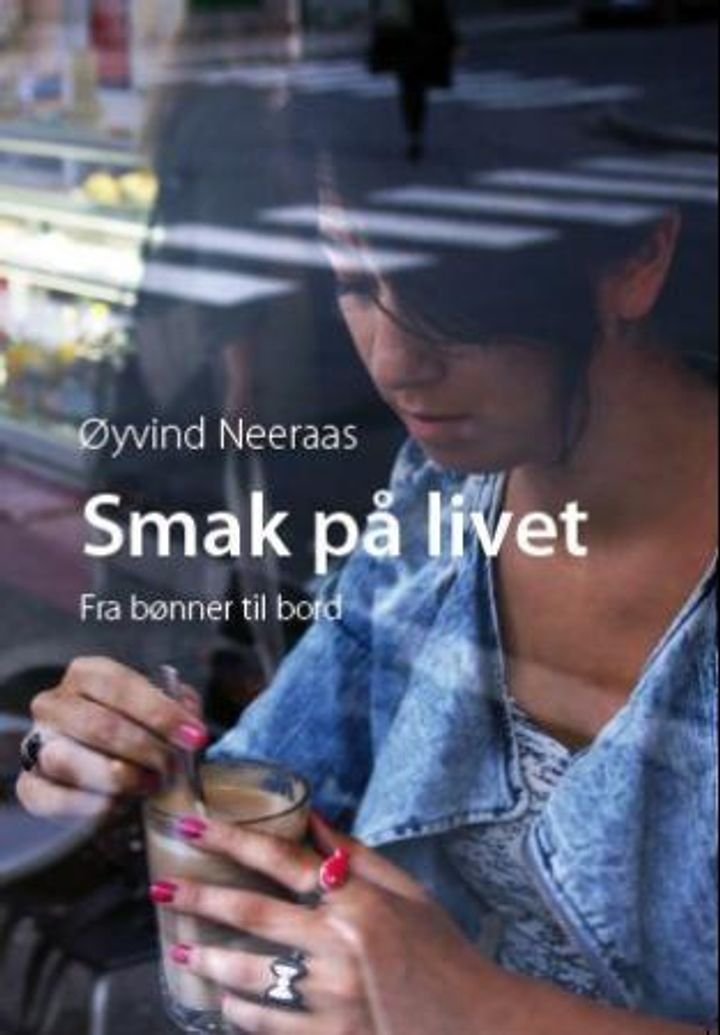 Smak på livet - fra bønner til bord