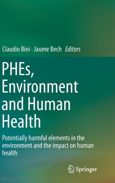 PHEs, Environment and Human Health