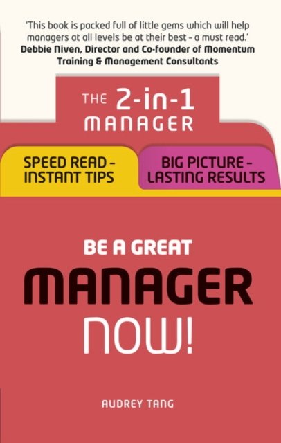 Be a Great Manager – Now!