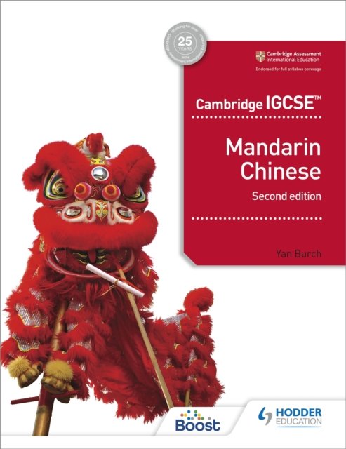 Cambridge IGCSE Mandarin Chinese Student''s Book 2nd edition