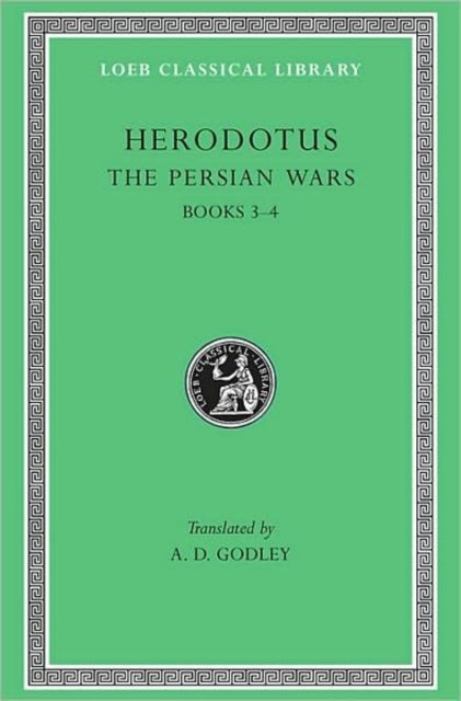 The Persian Wars, Volume II – Books 3–4