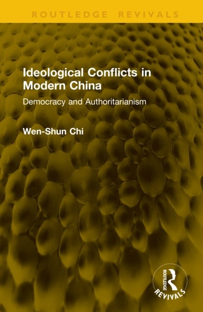 Ideological Conflicts in Modern China