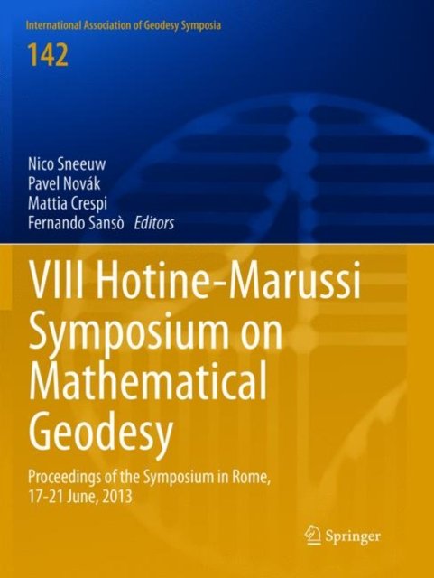 VIII Hotine-Marussi Symposium on Mathematical Geodesy