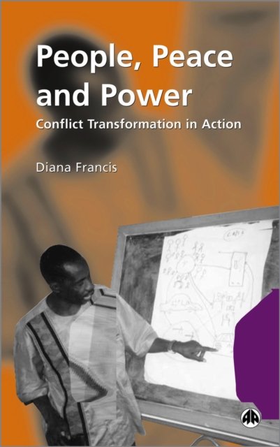 People, Peace and Power – Conflict Transformation in Action