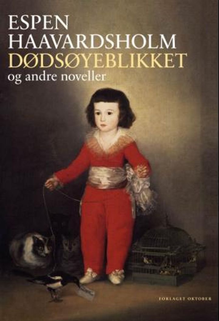 Dødsøyeblikket og andre noveller