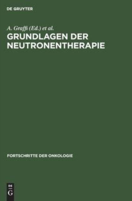 Grundlagen Der Neutronentherapie