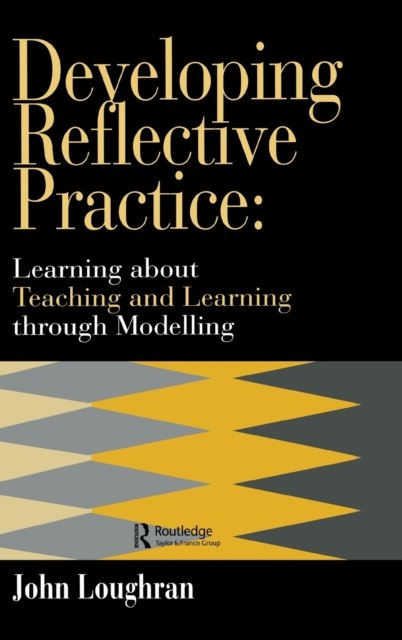 Developing Reflective Practice