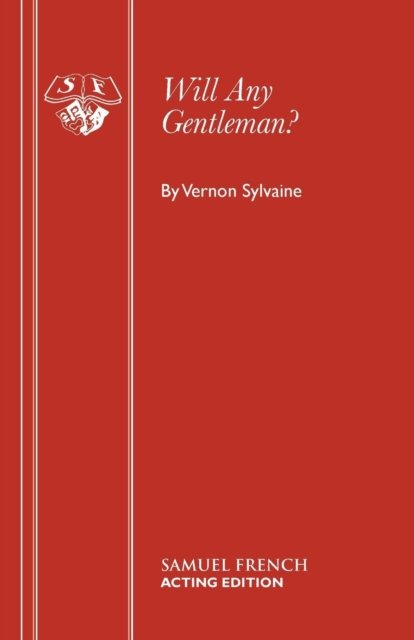 Will Any Gentleman?