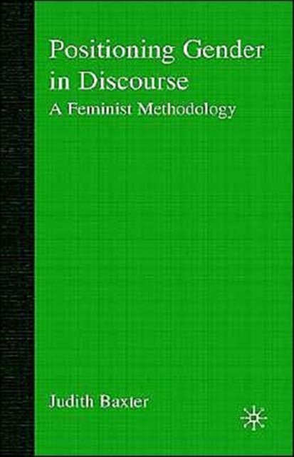Positioning Gender in Discourse