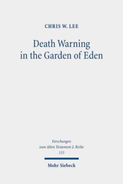 Death Warning in the Garden of Eden