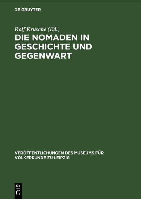 Die Nomaden in Geschichte Und Gegenwart
