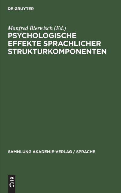 Psychologische Effekte Sprachlicher Strukturkomponenten