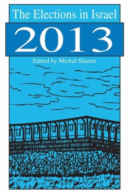 The Elections in Israel 2013