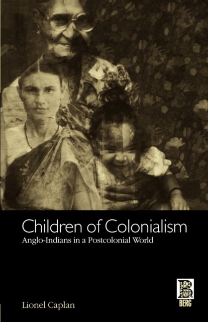 Children of Colonialism
