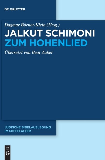 Jalkut Schimoni zum Hohenlied