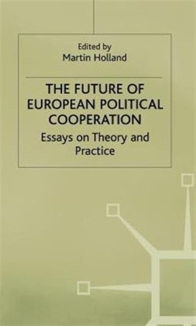The Future of European Political Cooperation