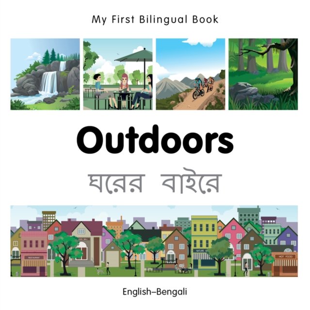 My First Bilingual Book–Outdoors (English–Bengali)