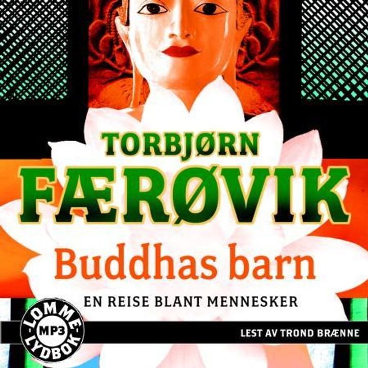 Buddhas barn - en reise blant mennesker