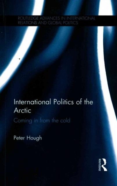 International Politics of the Arctic