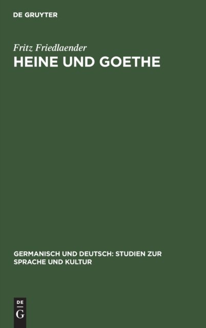 Heine Und Goethe