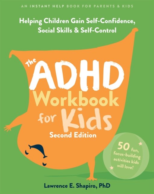 The ADHD Workbook for Kids
