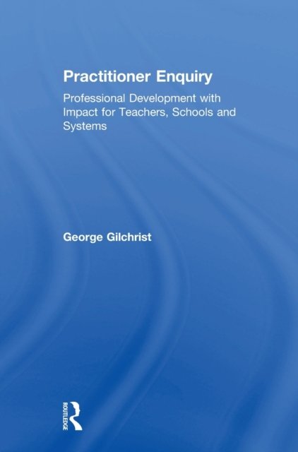 Practitioner Enquiry