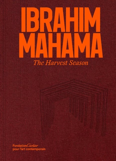 Ibrahim Mahama. The Harvest Season