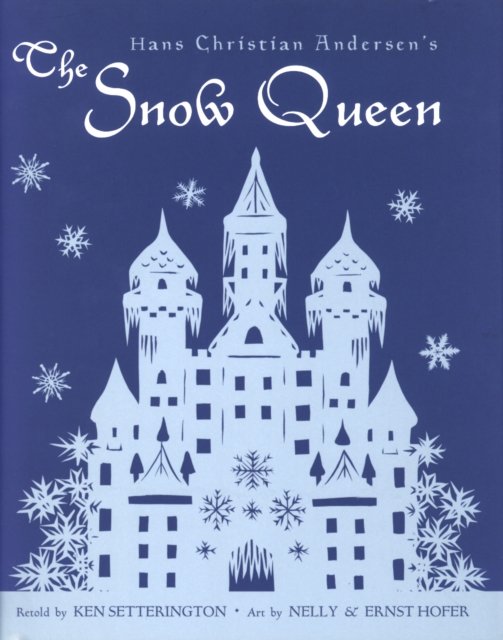 Hans Christian Andersen''s The Snow Queen