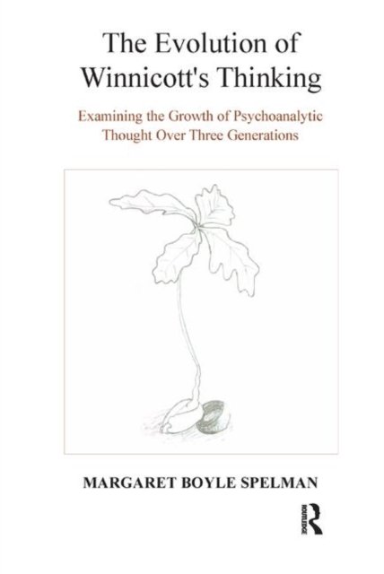 The Evolution of Winnicott's Thinking