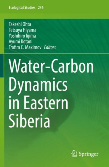 Water-Carbon Dynamics in Eastern Siberia