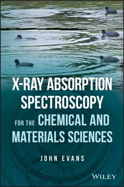 X–ray Absorption Spectroscopy for the Chemical and Materials Sciences