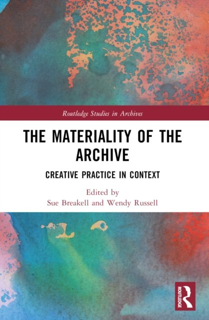 The Materiality of the Archive