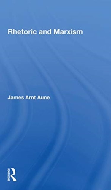 Rhetoric And Marxism