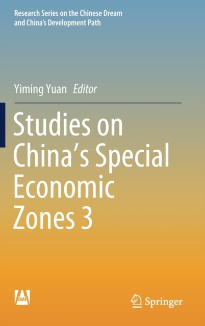 Studies on China's Special Economic Zones 3
