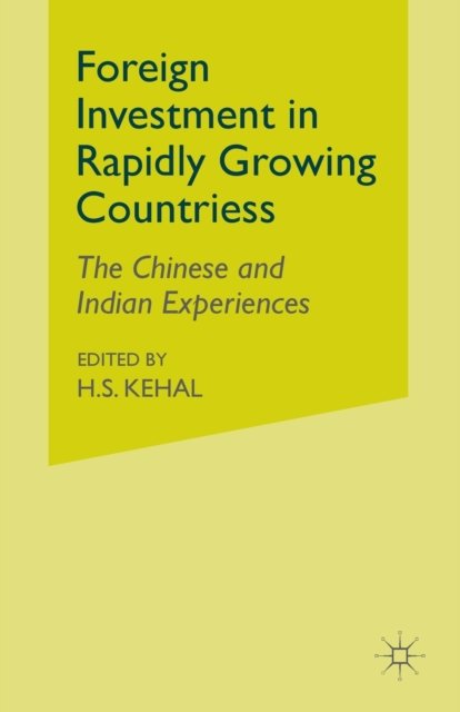 Foreign Investment in Rapidly Growing Countries