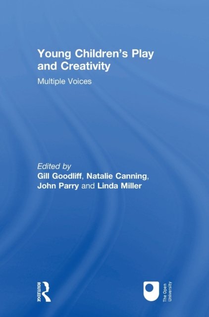 Young Children''s Play and Creativity