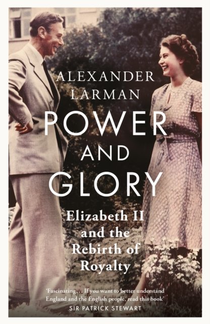 Power and Glory - As seen on Channel 4’s Edward vs George