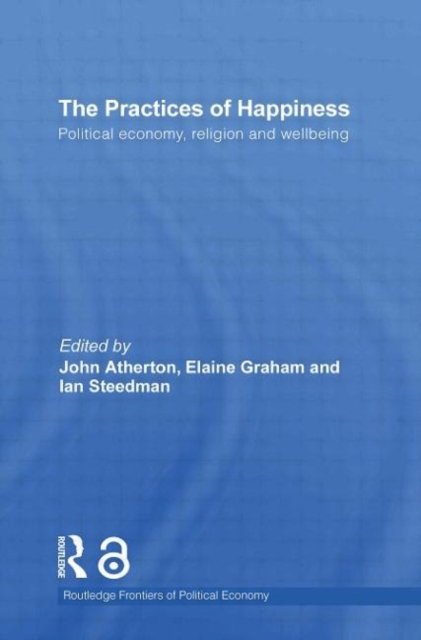 The Practices of Happiness