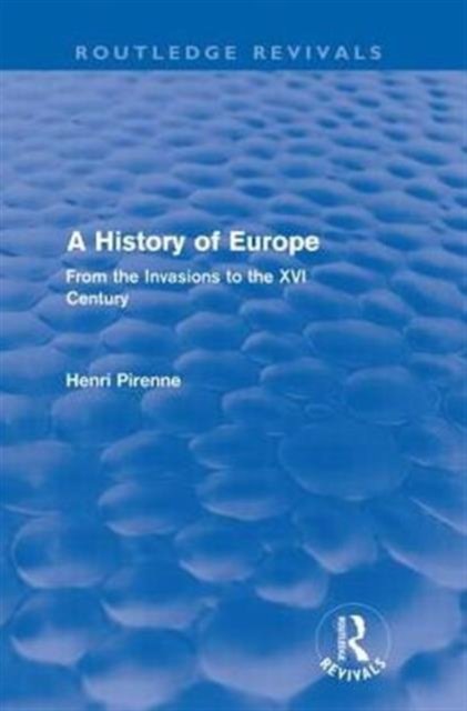 A History of Europe (Routledge Revivals)