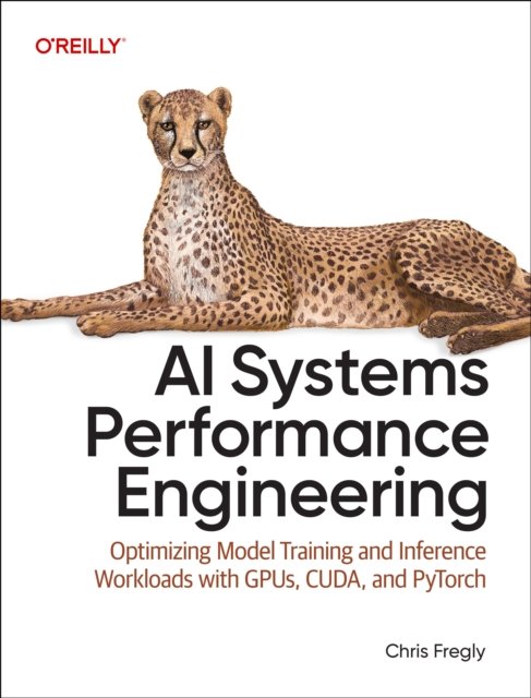 Ai Systems Performance Engineering