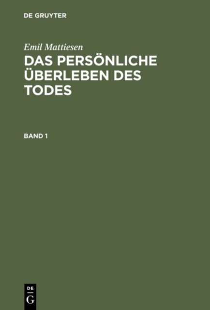 Das Personliche Uberleben Des Todes